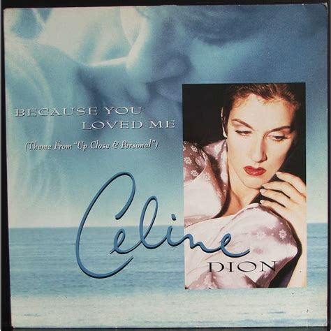 because you loved me celine dion.